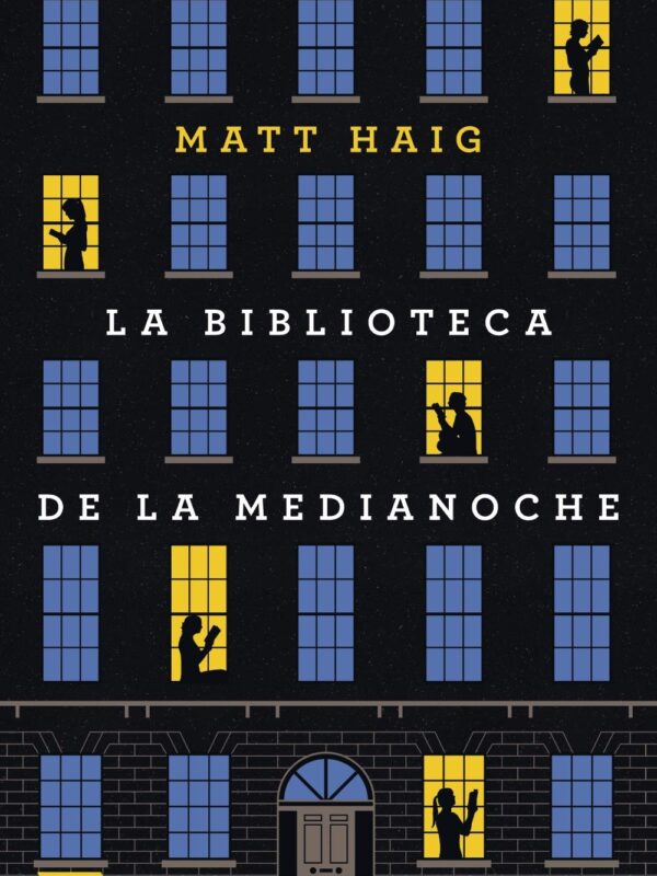 La biblioteca de medianoche – Matt Haig